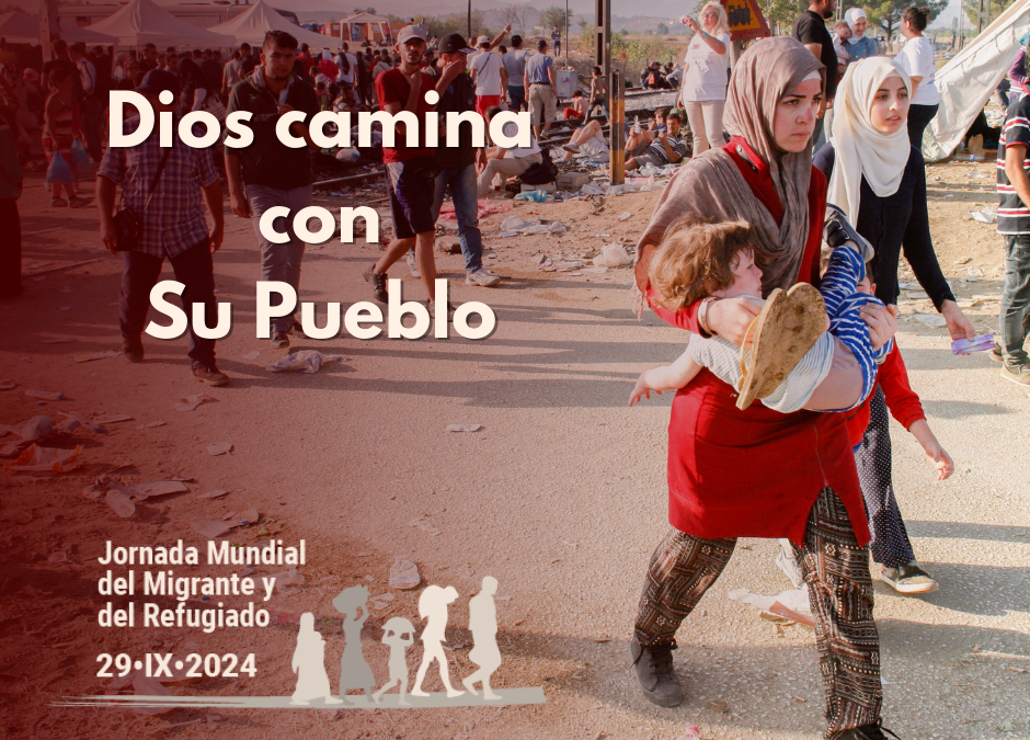 Tema del Mensaje del Papa Francisco para la Jornada Mundial del Migrante y del Refugiado 2024